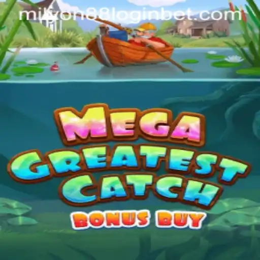 Explore the Thrills of MegaGreatestCatchBonusBuy in the Online Gaming World